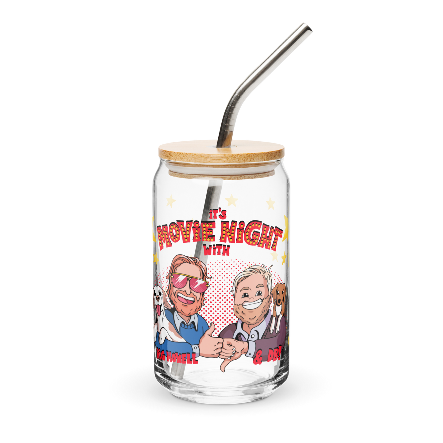The "It's Movie Night with Big Howell and DB!" can-shaped glass